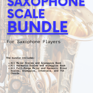 Saxophone Scale Bundle